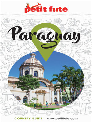 cover image of Guide Paraguay 2026/2027 Petit Futé